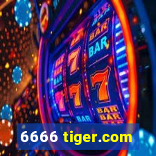 6666 tiger.com